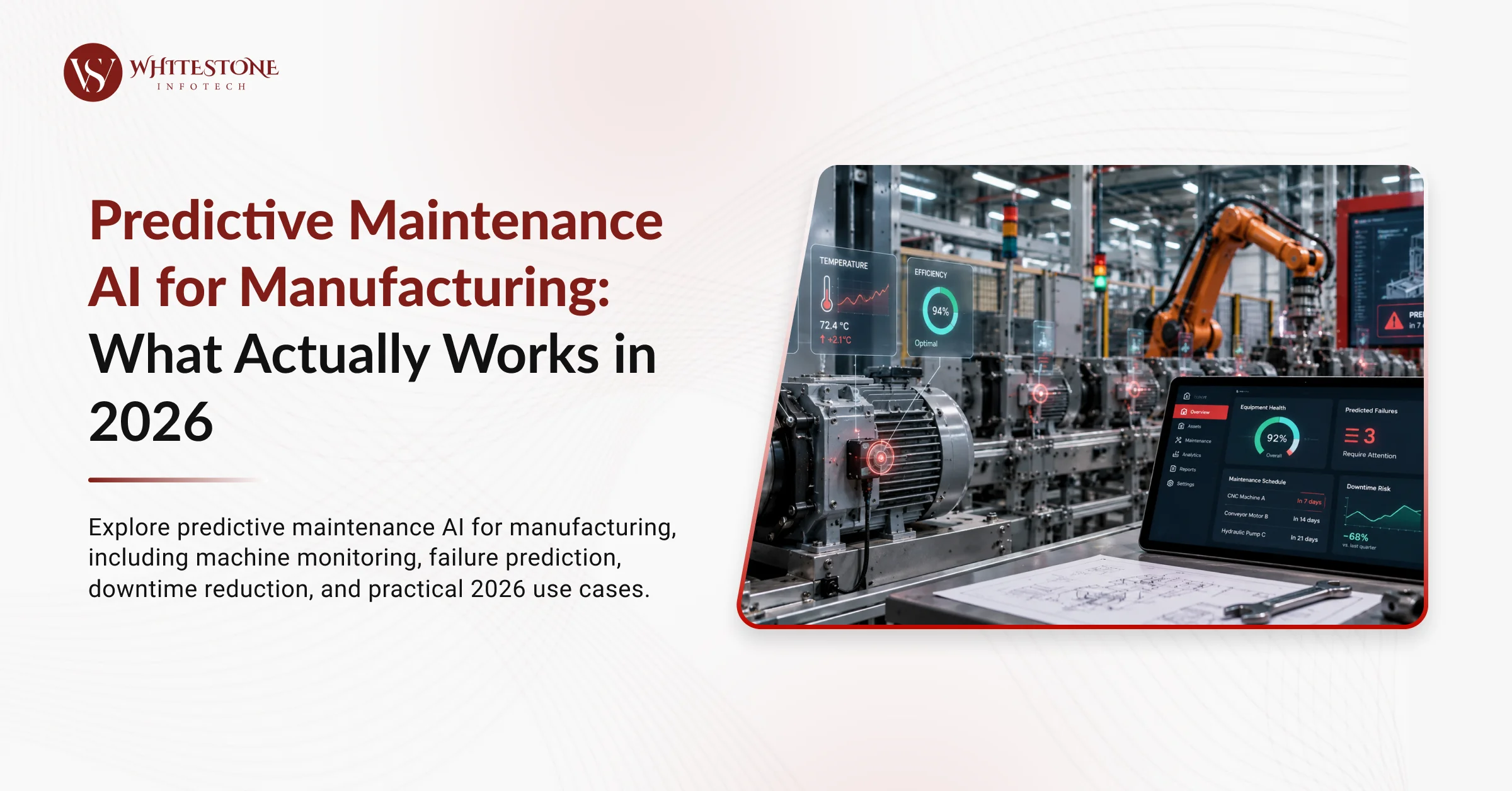 Predictive Maintenance AI for Manufacturing: What Actually Works in 2026